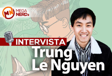 Magic Fish – Intervista a Trung Le Nguyen