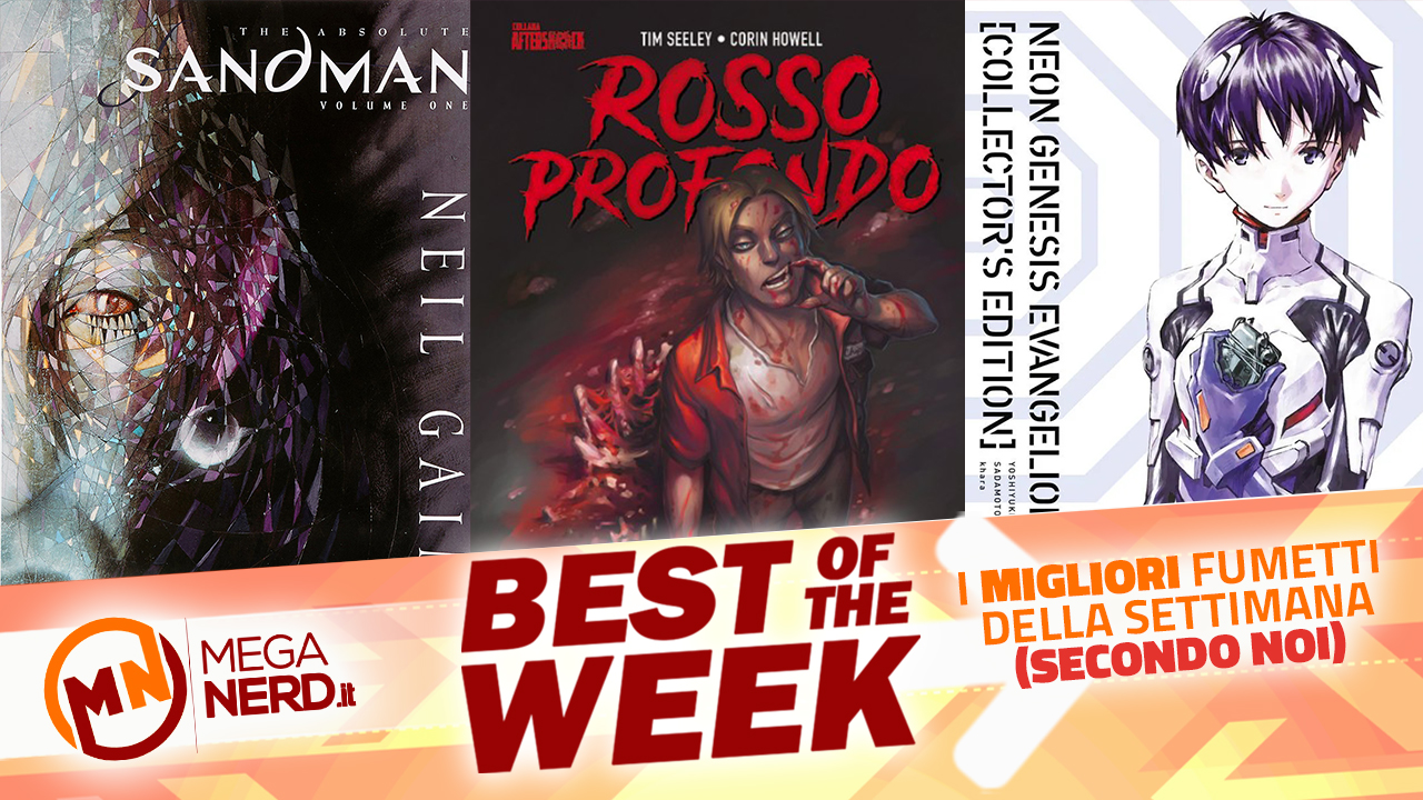 Best of the Week – I migliori fumetti in uscita dal 25 al 31 luglio 2022