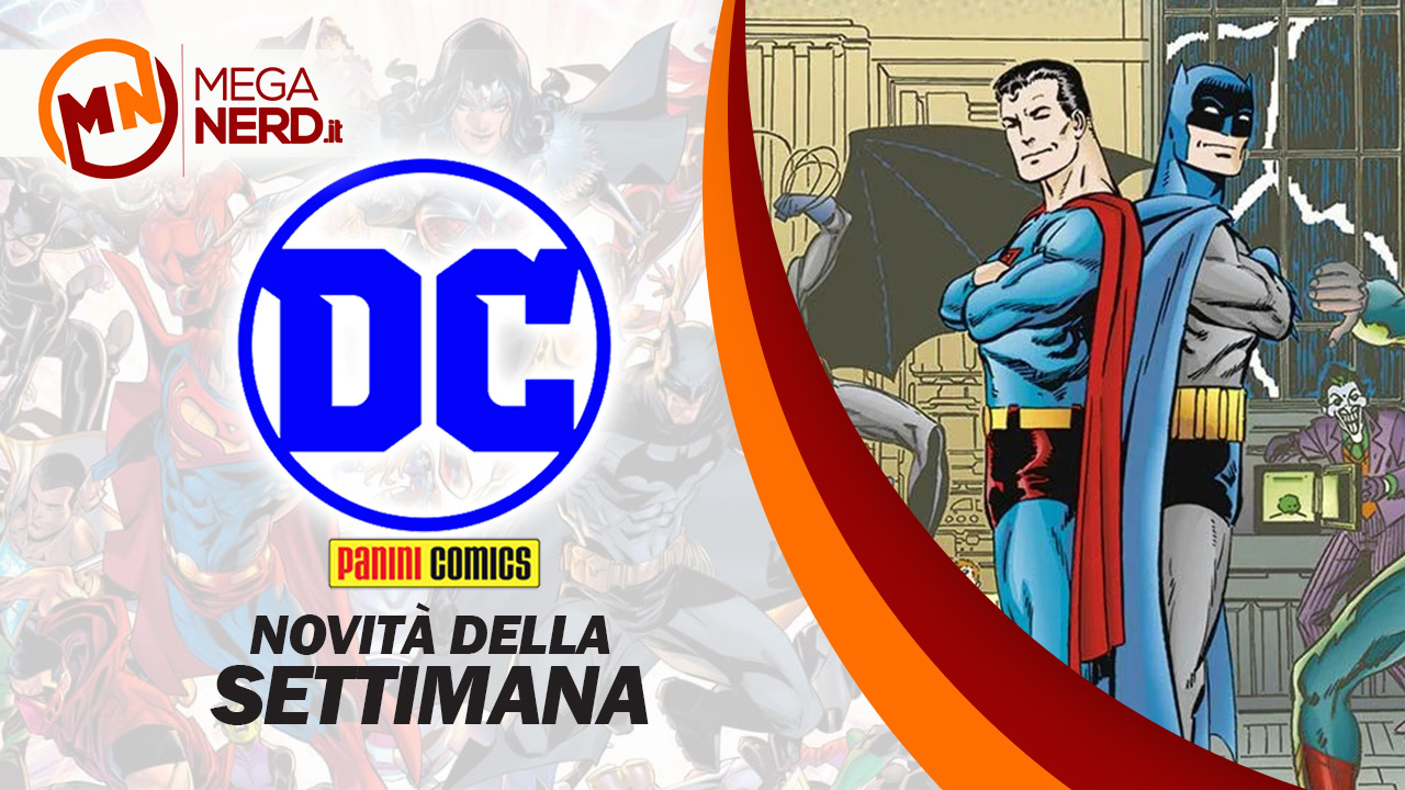 Panini DC Italia – Le novità della settimana