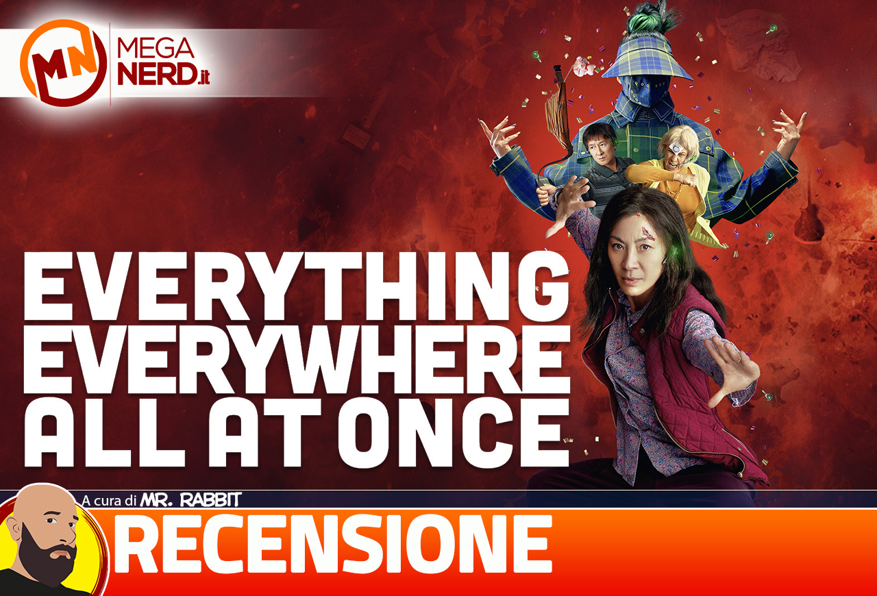 Everything Everywhere all at once - Il Multiverso come non lo avete mai visto