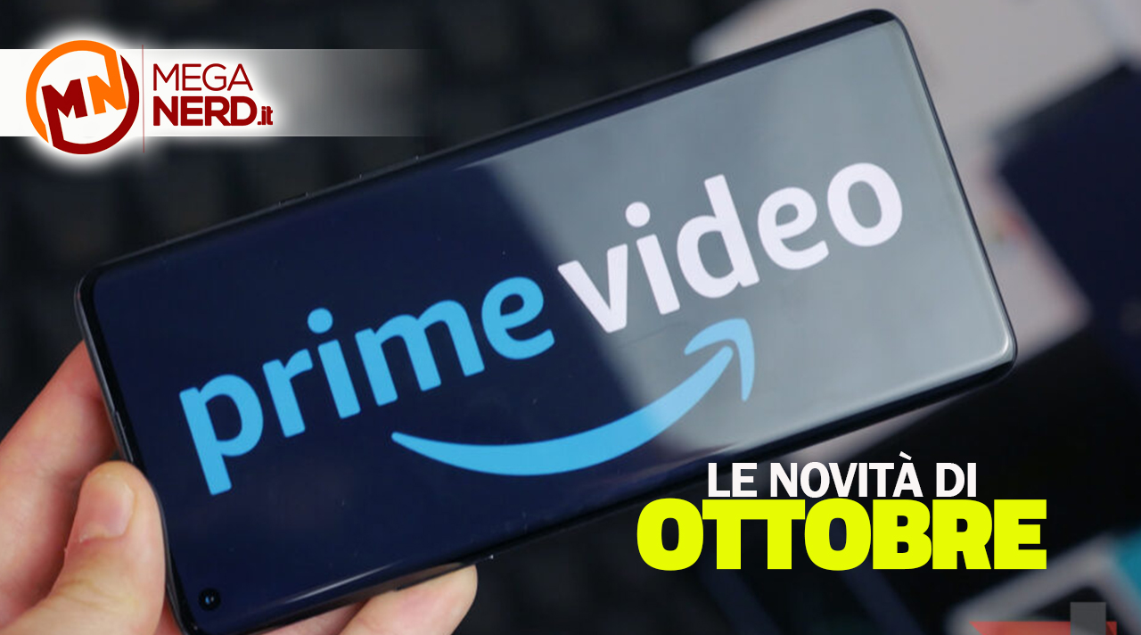 Prime Video – Le novità di ottobre