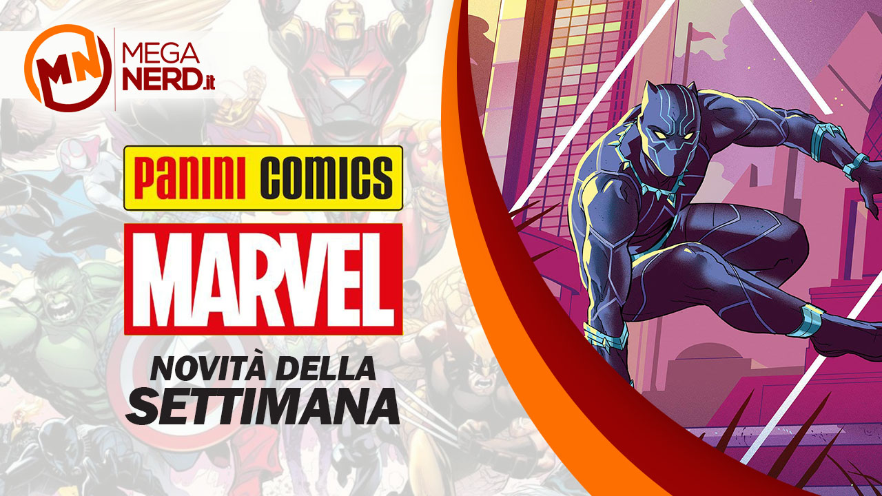 Panini Marvel Italia – Le novità della settimana