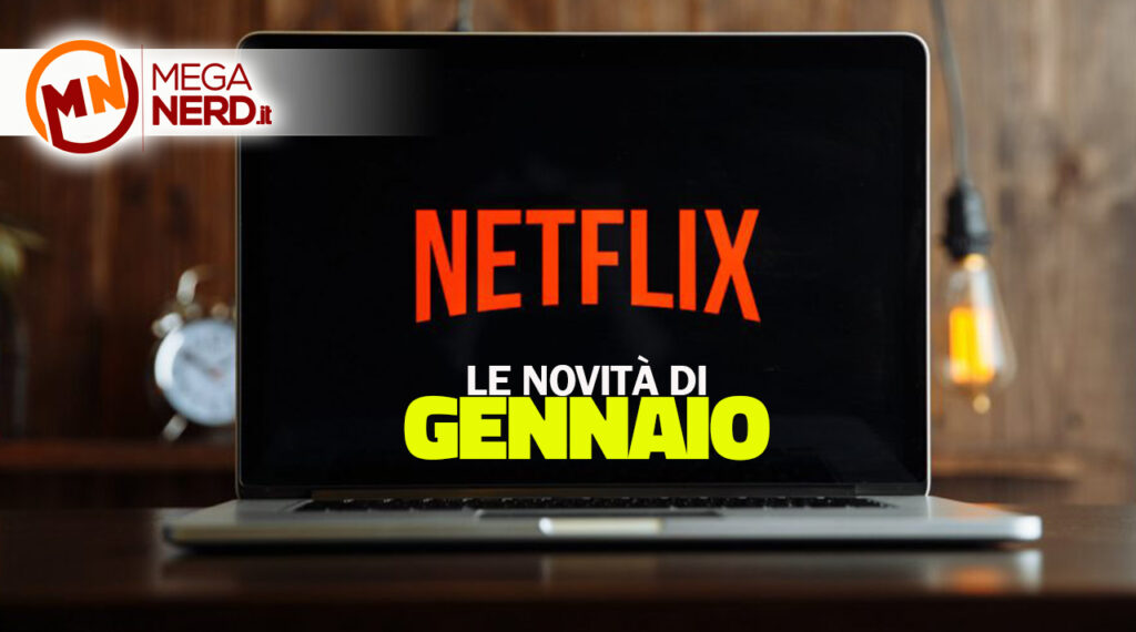 novità netflix gennaio