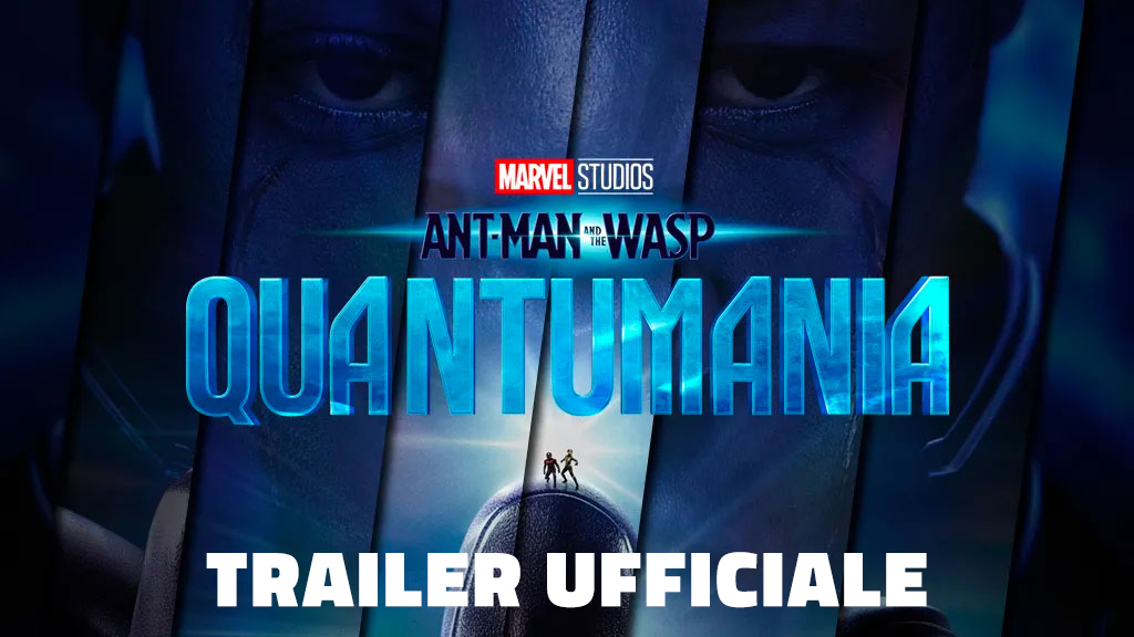 Ant-Man and the Wasp: Quantumania - Ecco il trailer finale e due nuovi poster ufficiali