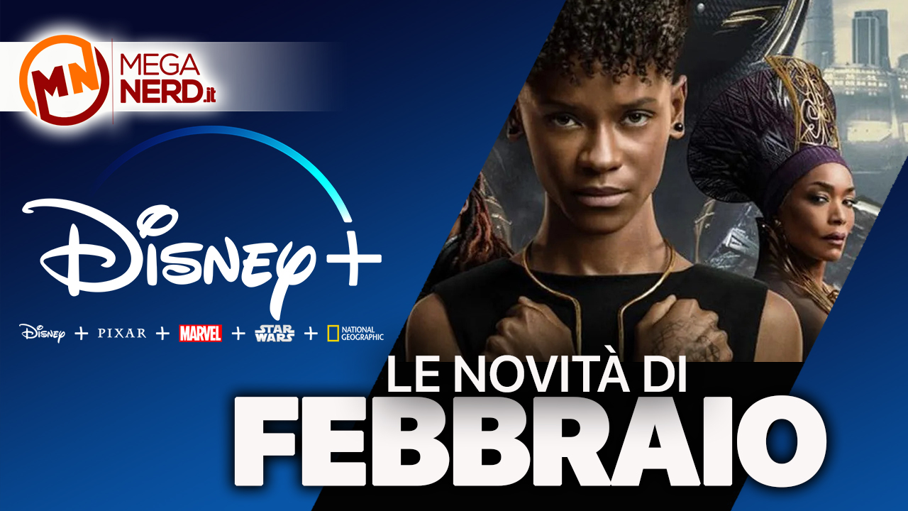 Disney+ - Tutte le novità di febbraio