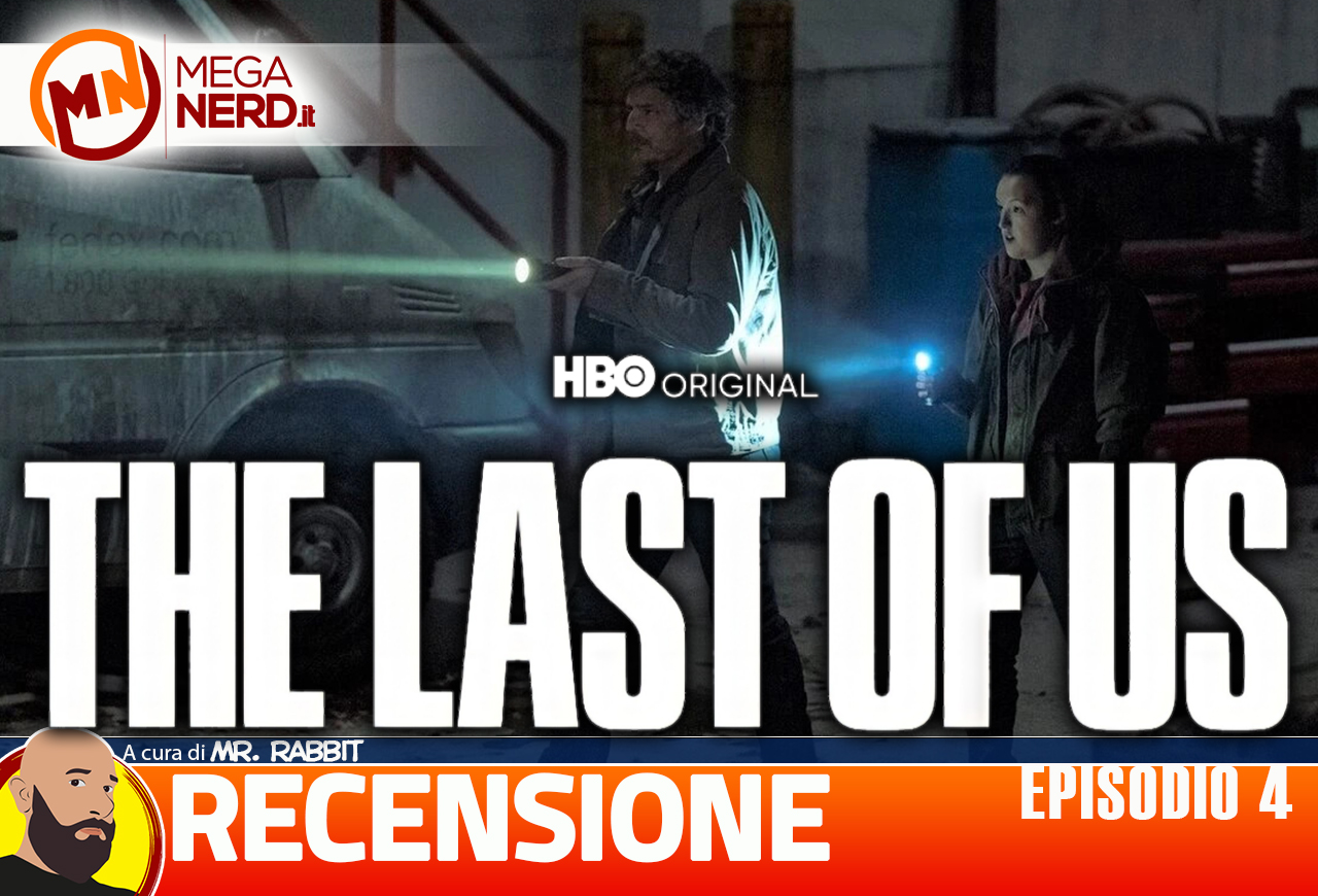 The Last of Us ep. 4 - Per favore tienimi la mano