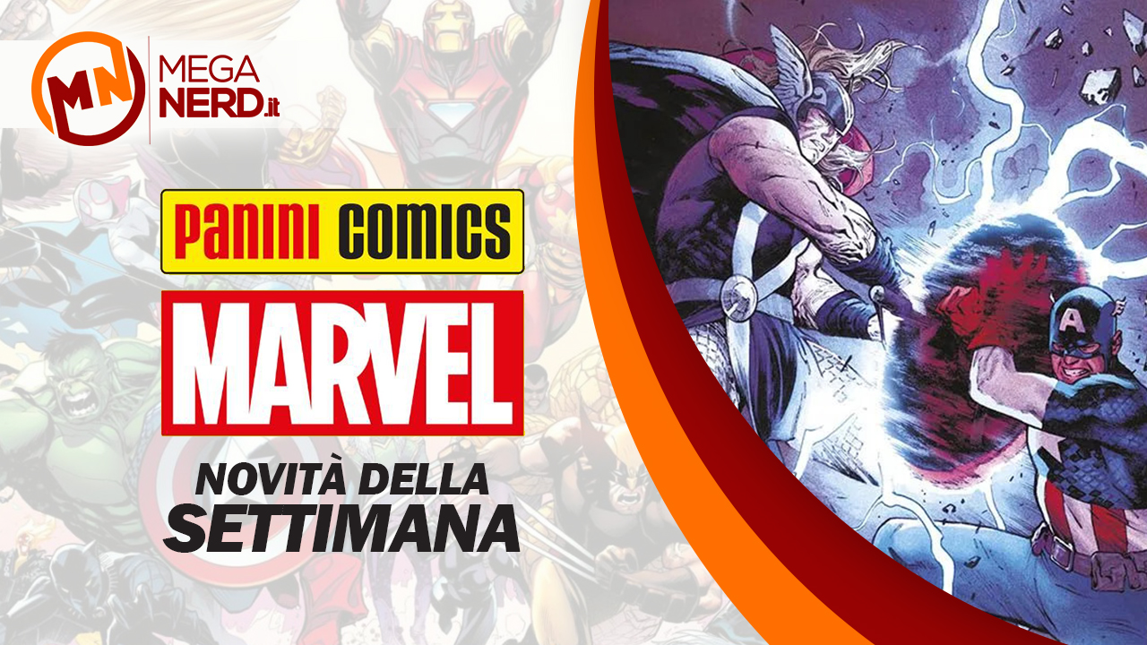 Panini Marvel Italia – Le novità della settimana