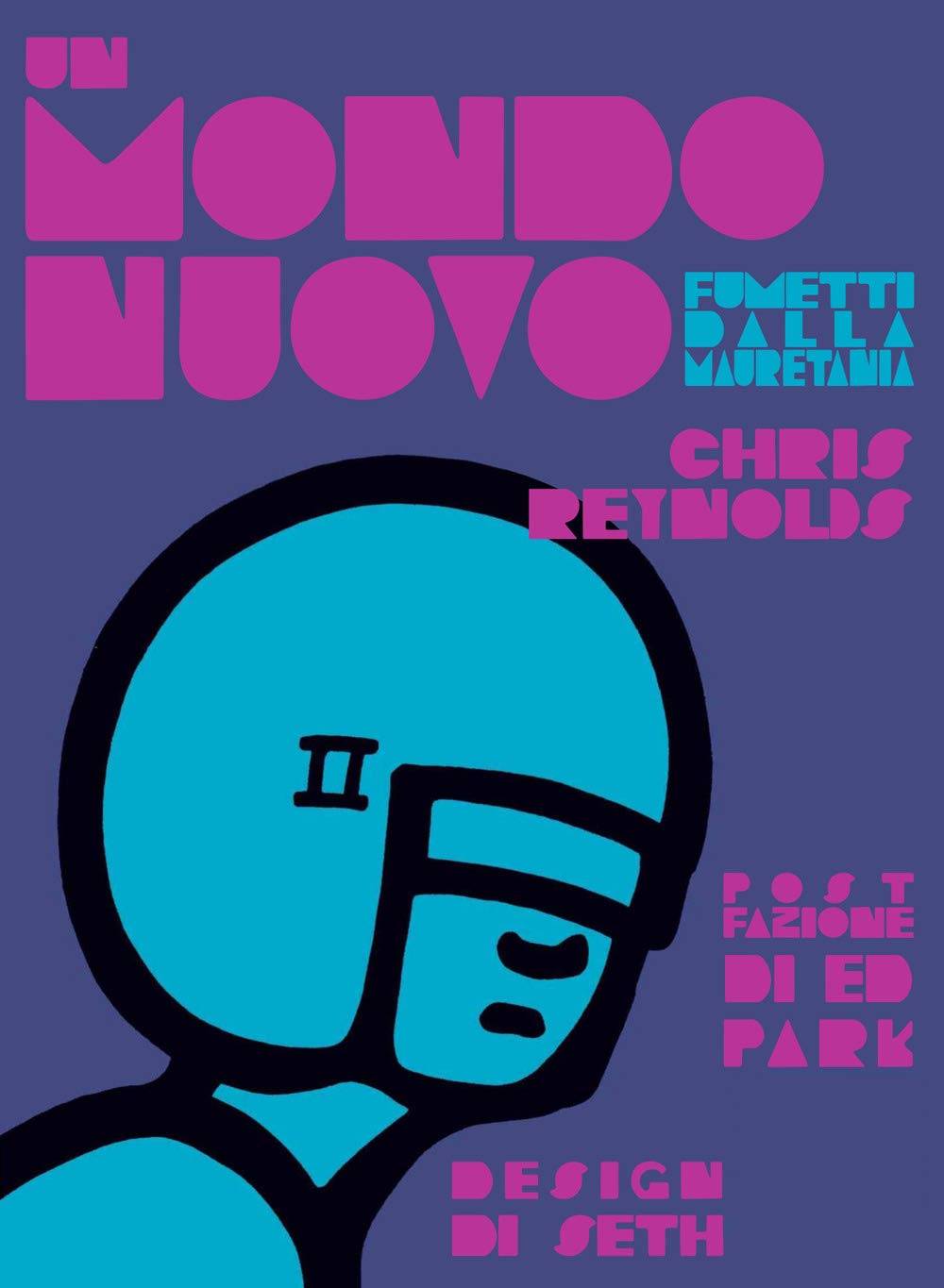 chris reynolds un mondo nuovo