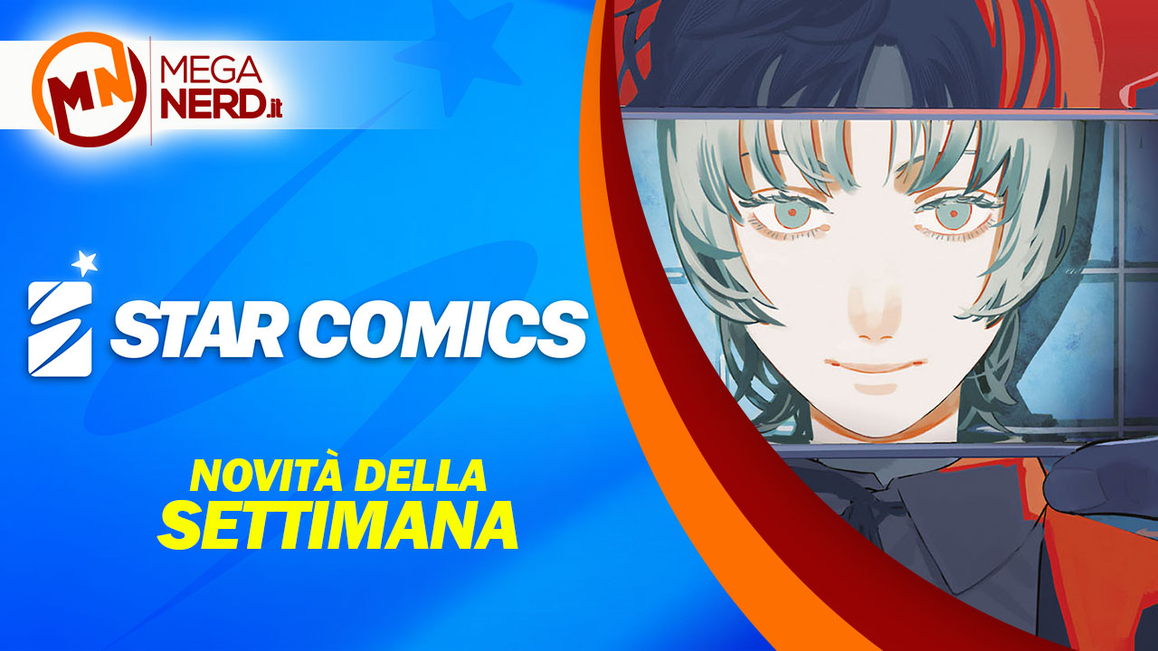 Star Comics – Le uscite della settimana