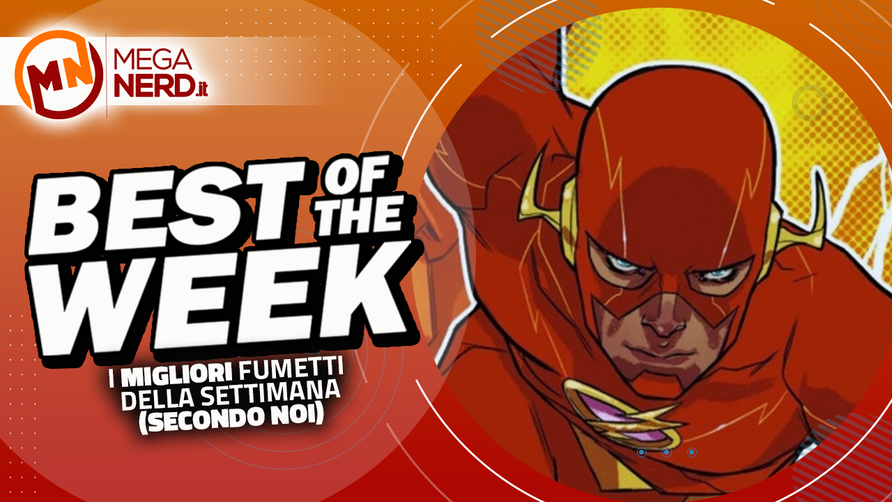 Best of the Week – I migliori fumetti dal 12 al 18 giugno 2023