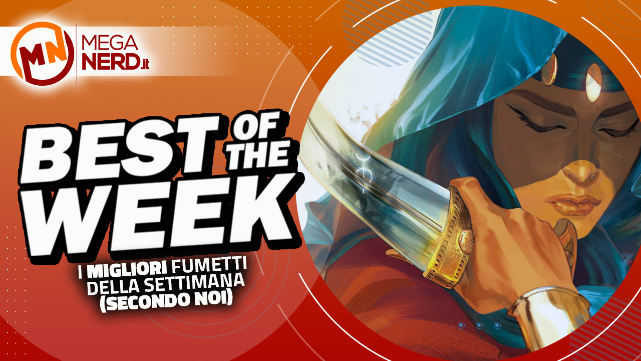 Best of the Week – I migliori fumetti dal 19 al 25 giugno 2023