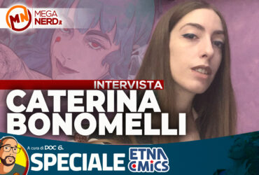 Etna Comics 2023 – Caterina Bonomelli,  un debutto che entra “Sottopelle”