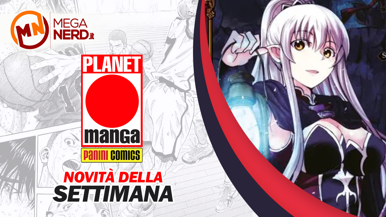 Planet Manga – Le novità della settimana