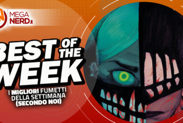 Best of the Week – I migliori fumetti dal 2 al 7 ottobre 2023