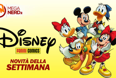 Disney Panini – Le novità della settimana