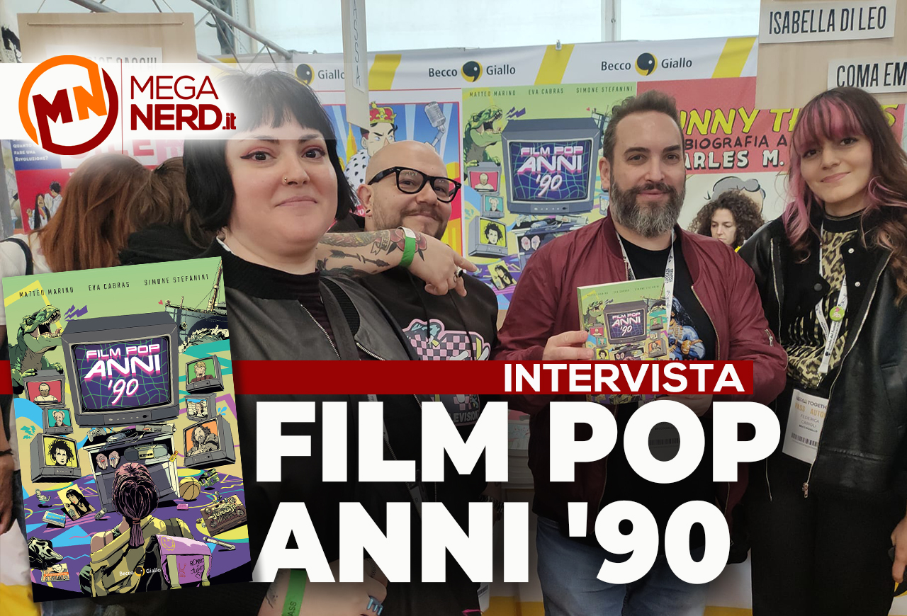 Siamo i film che abbiamo visto - Intervista agli autori di "Film Pop anni '90"