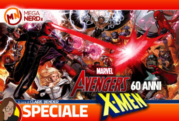 Avengers e X-Men hanno festeggiato 60 anni a Lucca Comics & Games 2023