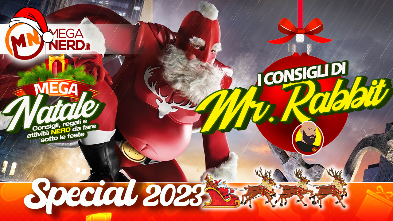 Speciale Natale 2023 - I Consigli di Mr. Rabbit