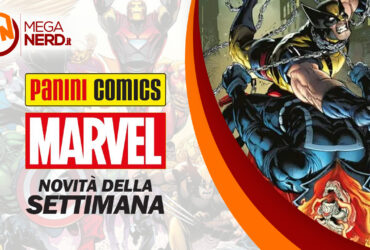 Panini Marvel Italia – Le novità della settimana