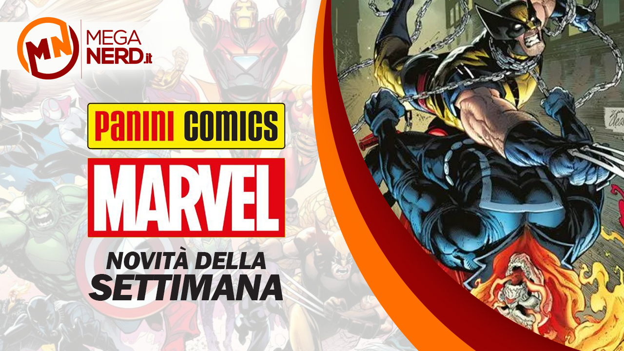 Panini Marvel Italia - Le novità della settimana