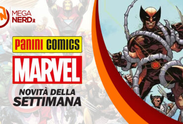 Panini Marvel Italia – Le novità della settimana