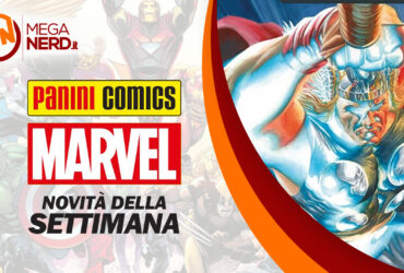 Panini Marvel Italia – Le novità della settimana