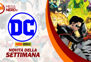 Panini DC Italia – Le novità della settimana