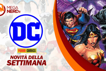 Panini DC Italia – Le novità della settimana