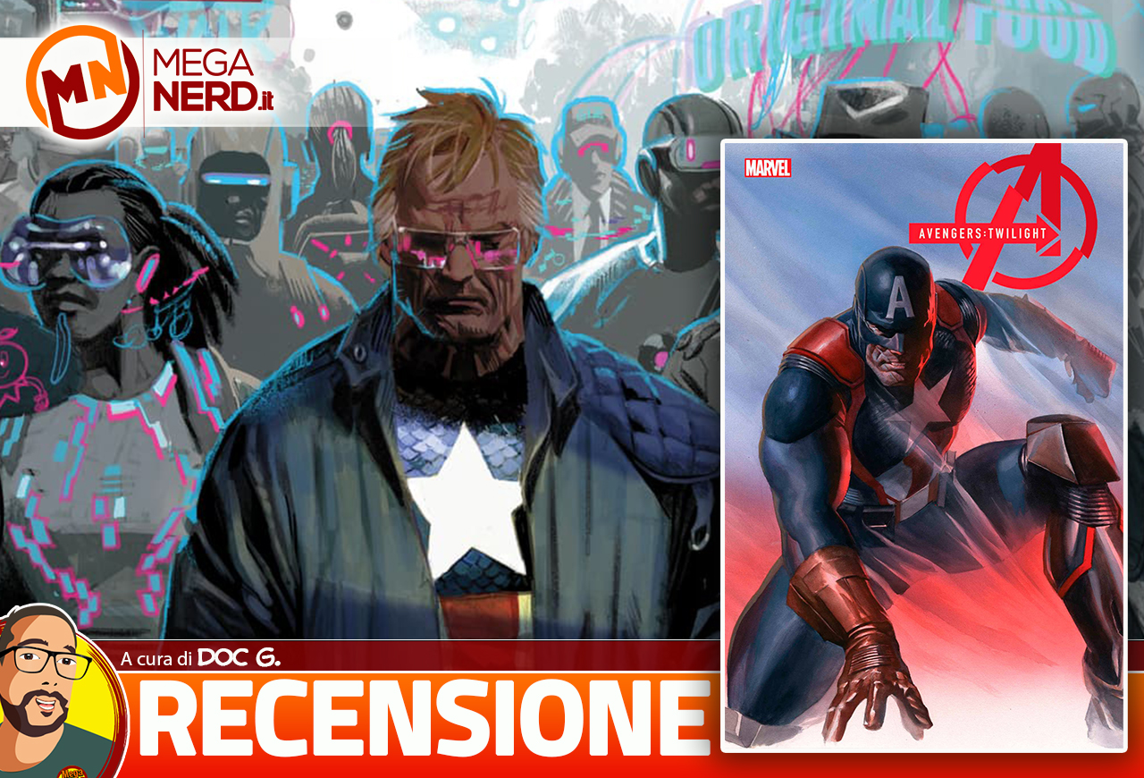 Avengers: Twilight #1 - Una volta Avenger, per sempre Avenger!