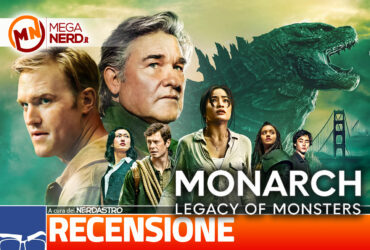 Monarch: Legacy of Monsters – Recensione no spoiler