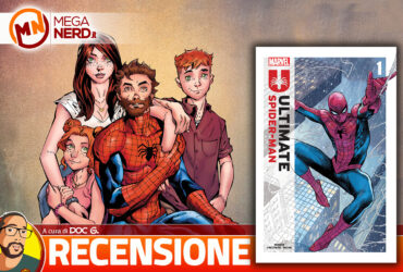 Ultimate Spider-Man #1 – Hickman e Checchetto, autori giusti per rendere ancora grande Spidey