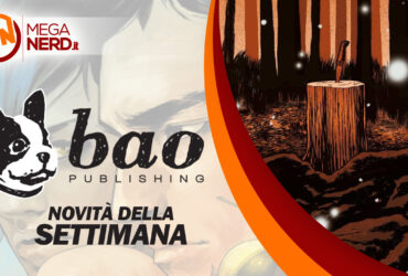 Bao Publishing – Le uscite della settimana