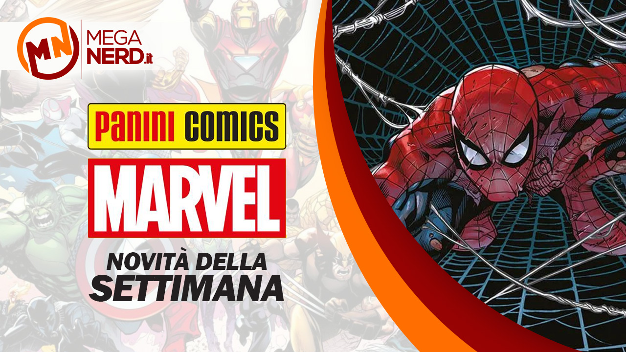 Panini Marvel Italia – Le novità della settimana