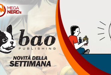 Bao Publishing – Le uscite della settimana