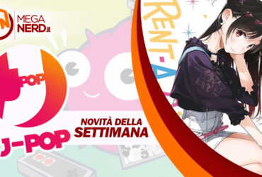 J-POP Manga – Le uscite della settimana