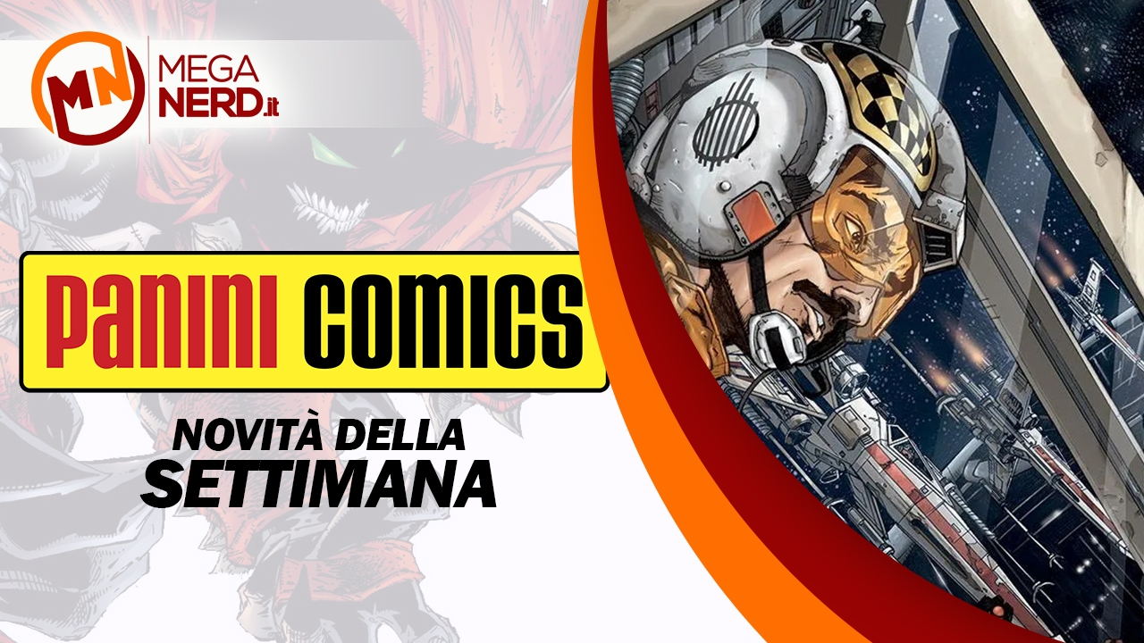 Panini Comics – Le novità della settimana