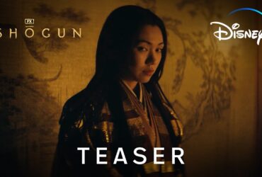 Shōgun – Ecco il nuovo trailer della nuova serie in arrivo su Disney+