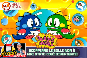 Bubble Bobble – Scoppiare le bolle non è mai stato così divertente!