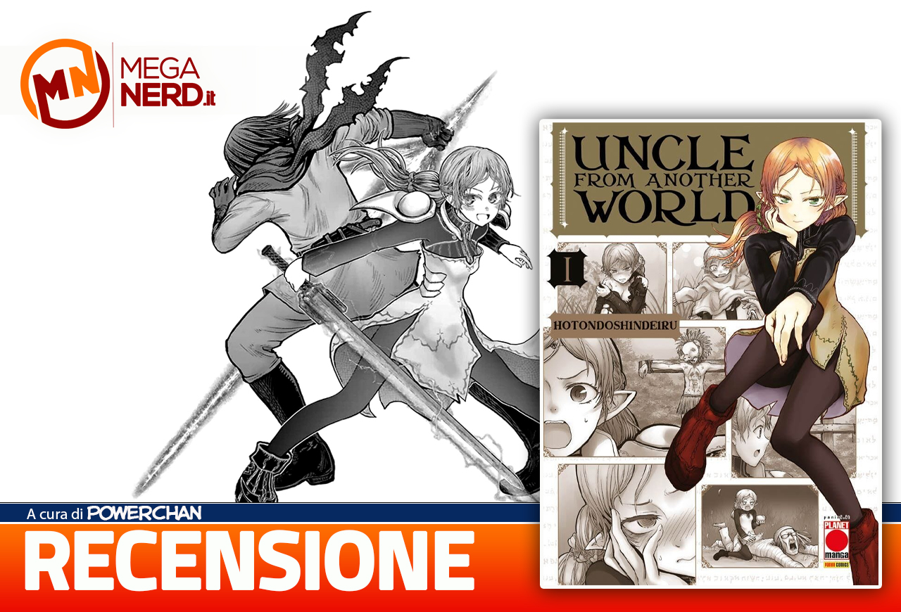 Uncle from Another World - Il manga comico perfetto per i nerd