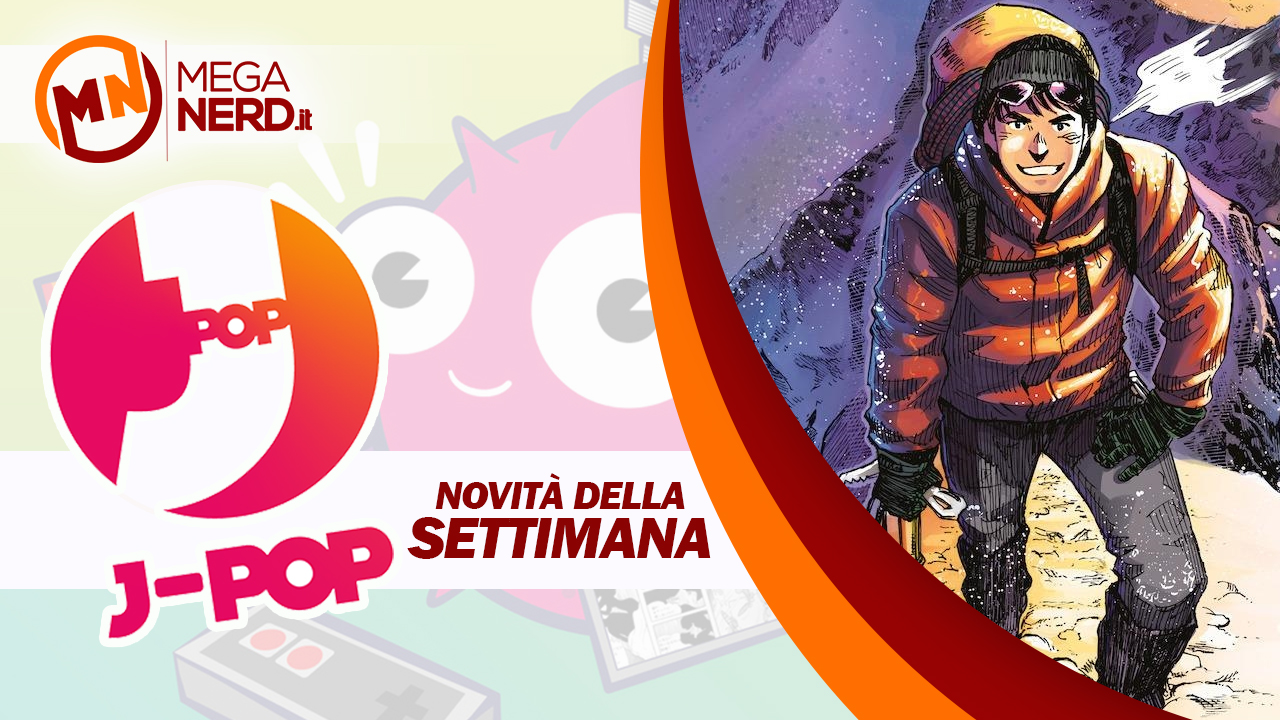 J-POP Manga – Le uscite della settimana