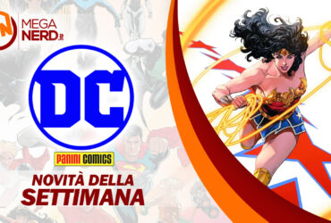 Panini DC Italia – Le novità della settimana