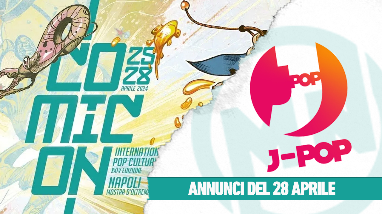 J-Pop Manga – Gli annunci del 28 aprile | Comicon 2024