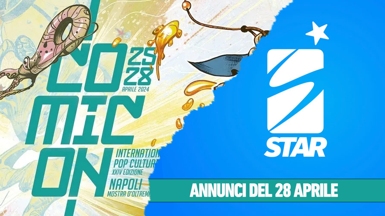 Star Comics - Gli annunci al Comicon 2024