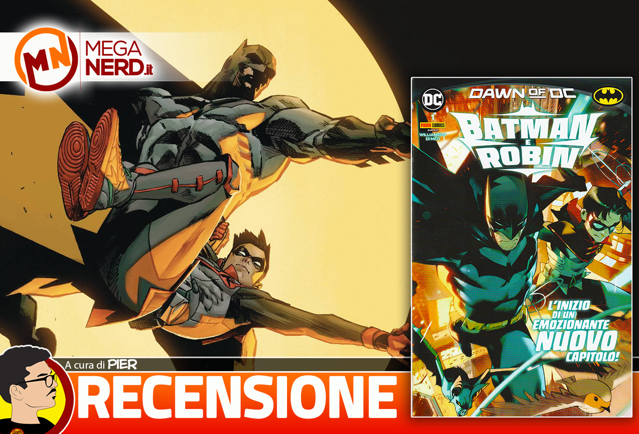 Batman e Robin #1 - Combattere il crimine è una questione di famiglia -  MegaNerd.it