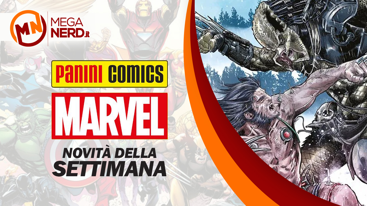 Panini Marvel Italia – Le novità della settimana