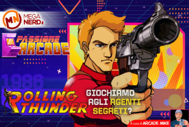 Rolling Thunder – Giochiamo agli agenti segreti?