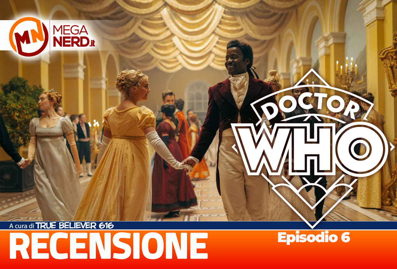 Doctor Who - Recensione episodio 6: “Nessuno è quel che sembra”