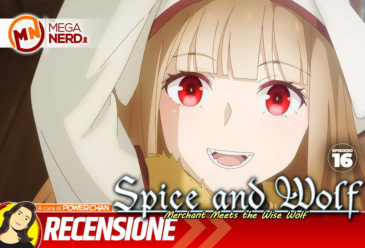 Spice and Wolf: Merchant Meets the Wise Wolf EP. 16