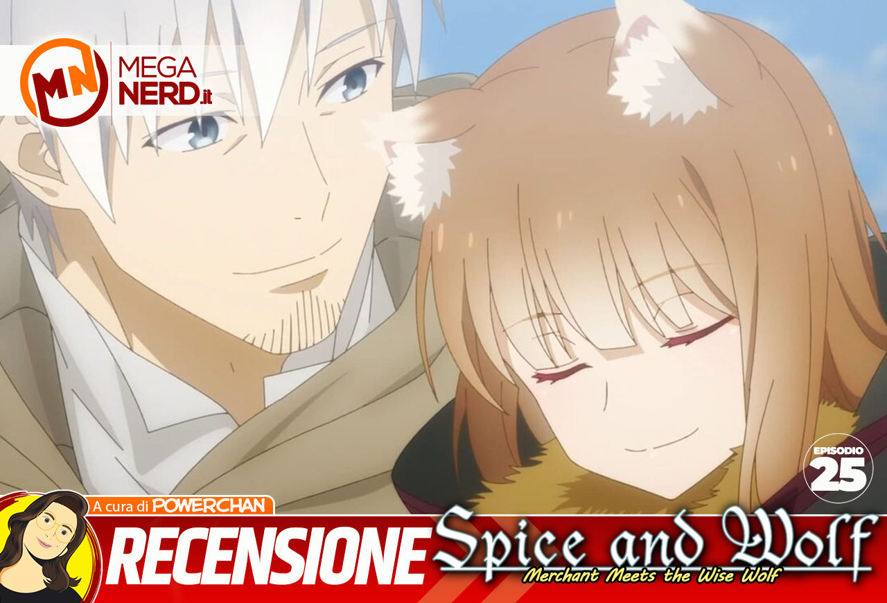 Spice and Wolf: Merchant Meets the Wise Wolf EP. 25 (Finale)