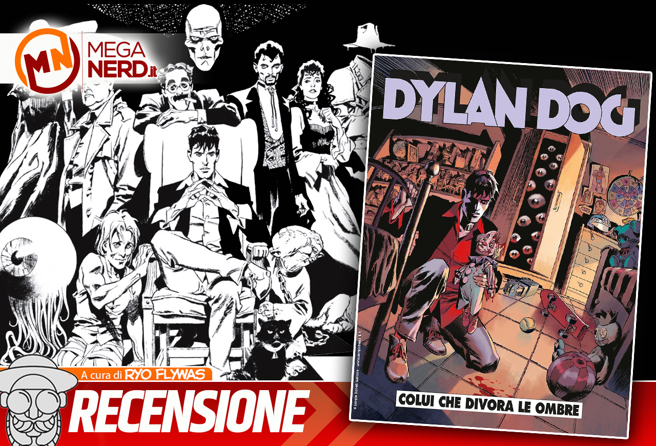 Dylan Dog n.456 - Colui che divora le ombre